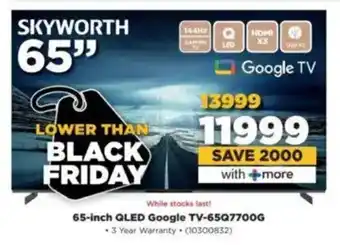 HiFi Corp SKYWORTH 65-inch QLED Google TV-65Q7700G offer