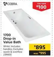 Builders Warehouse Cobra 1700 Drop In Value Bath offer