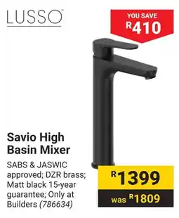 Builders Warehouse LUSSO Savio High Basin Mixer offer