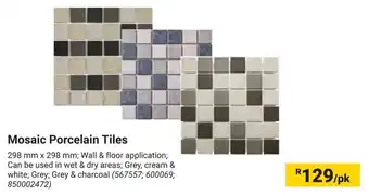 Builders Warehouse Mosaic Porcelain Tiles offer