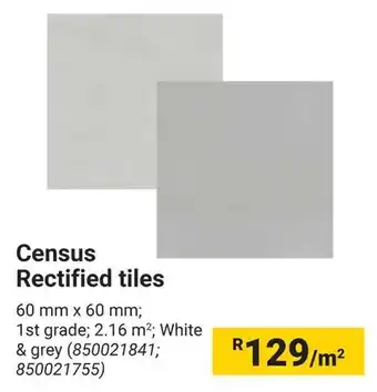 Builders Warehouse Census Rectified tiles offer