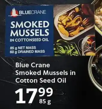 Oxford Freshmarket Blue Crane Smoked Mussels in Cotton Seed Oil offer