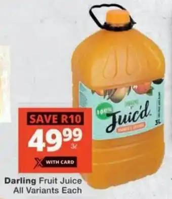 Checkers Hyper Darling Fruit Juice All Variants Each offer