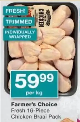 Checkers Hyper Farmer's Choice Fresh Chicken Braai Pack offer