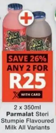 Checkers Hyper Parmalat Steri Stumpie Flavoured Milk All Variants offer