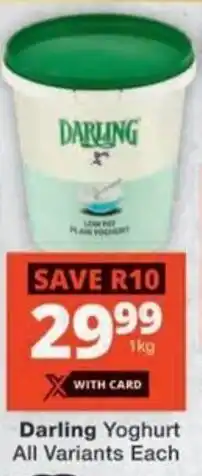 Checkers Hyper Darling Yoghurt All Variants Each offer