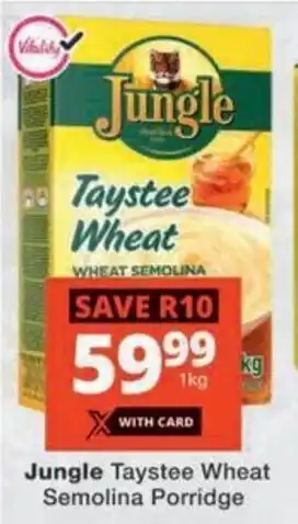 Checkers Hyper Jungle Taystee Wheat Semolina Porridge offer