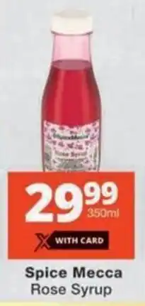 Checkers Hyper Spice Mecca Rose Syrup offer