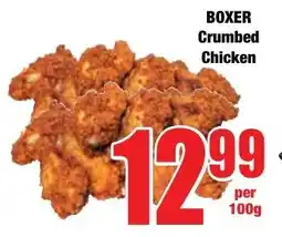 Boxer Superstores BOXER Crumbed Chicken offer