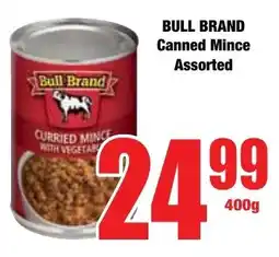 Boxer Superstores BULL BRAND Canned Mince Assorted offer