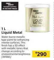 Builders Warehouse Fired Earth Liquid Metal-1Ltr offer