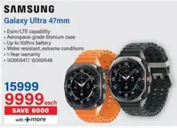 Incredible Connection SAMSUNG Galaxy Ultra 47mm offer