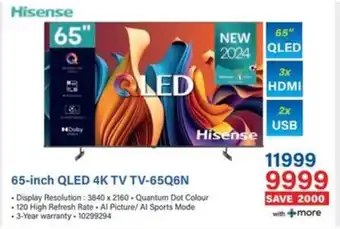 Incredible Connection Hisense 65-inch QLED 4K TV TV-65Q6N offer