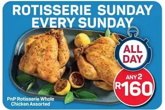 Pick n Pay Hypermarket PnP Rotisserie Whole Chicken Assorted offer