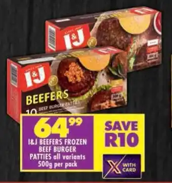 Shoprite I&J beefers frozen beef burger patties all variants offer