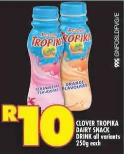 Shoprite Clover tropika dairy snack drink all variants offer