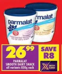 Shoprite Parmalat smooth dairy snack all variants offer