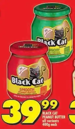 Shoprite Black cat peanut butter all variants offer