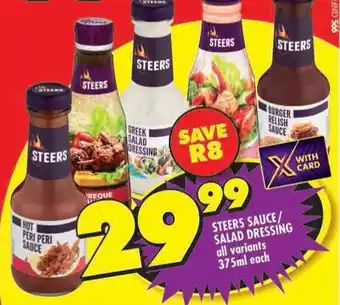 Shoprite Steers sauce/ salad dressing all variants offer