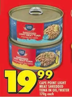 Shoprite Cape point light meat shredded tuna in oil/water offer