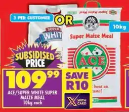 Shoprite Ace/super white super maize meal offer