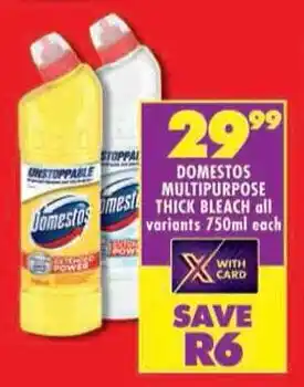 Shoprite Domestos multipurpose thick bleach all variants offer