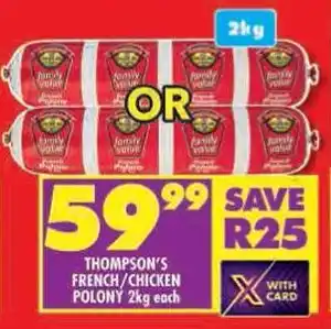 Shoprite Thompson's french/chicken polony offer