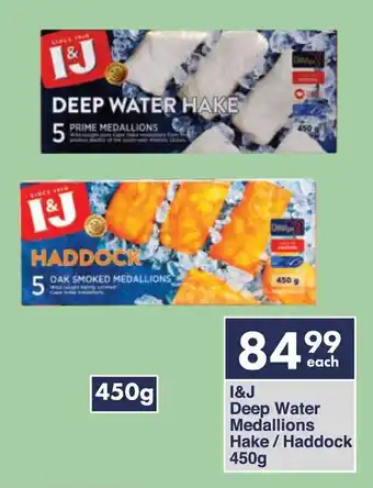 President Hyper I&J Deep Water Medallions Hake/Haddock offer