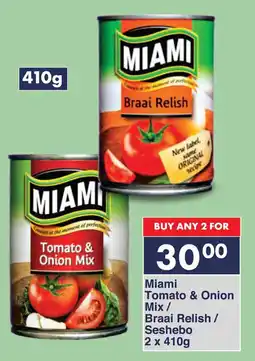 President Hyper Miami Tomato & Onion Mix/ Braai Relish/ Seshebo offer