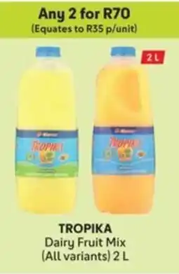 Makro TROPIKA Dairy Fruit Mix offer