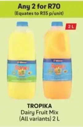 Makro TROPIKA Dairy Fruit Mix offer