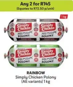 Makro RAINBOW Simply Chicken Polony offer