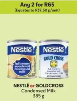 Makro NESTLÉ or GOLDCROSS Condensed Milk offer