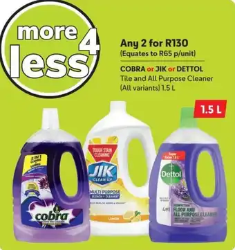 Makro COBRA or JIK or DETTOL Tile and All Purpose Cleaner offer