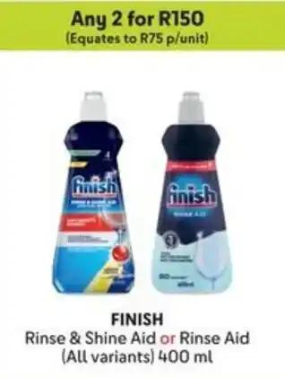 Makro FINISH Rinse & Shine Aid or Rinse Aid offer