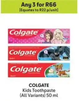 Makro COLGATE Kids Toothpaste offer