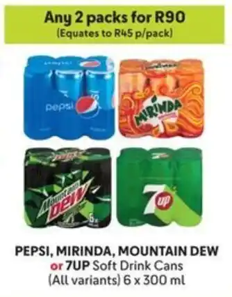 Makro PEPSI, MIRINDA, MOUNTAIN DEW or 7UP Soft Drink Cans offer