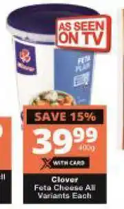 Checkers Clover Feta Cheese (All Variants)-400g Each offer