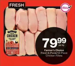 Checkers Farmer's Choice Fresh Chicken Fillets offer