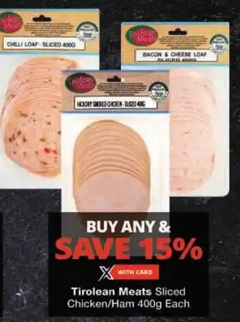 Checkers Tirolean Meats Sliced Chicken/Ham offer