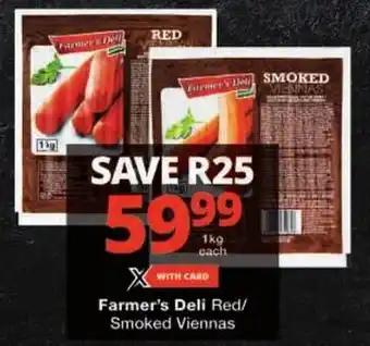 Checkers Farmer's Deli Red/ Smoked Viennas offer