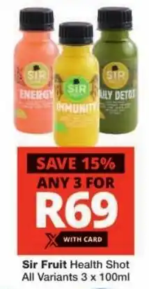 Checkers Sir Fruit Health Shot All Variants offer