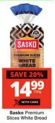 Checkers Sasko Premium Slices White Bread offer