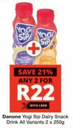 Checkers Danone Yogi Sip Dairy Snack Drink All Variants offer