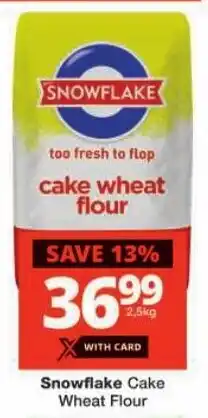 Checkers Snowflake Cake Wheat Flour offer