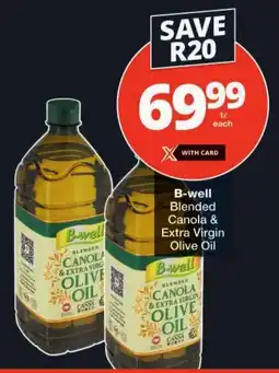 Checkers B-well Blended Canola & Extra Virgin Olive Oil offer