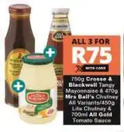 Checkers Crosse & Blackwell Tangy Mayonnaise 750g & Mrs Ball's Chutney 470g-For All 3 offer