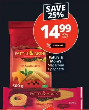 Checkers Fatti's & Moni's Macaroni/ Spaghetti offer