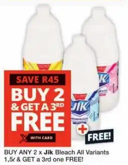 Checkers Buy any Jik Bleach All Variants & GET a 3rd one FREE offer