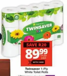 Checkers Twinsaver 1-Ply White Toilet Rolls offer